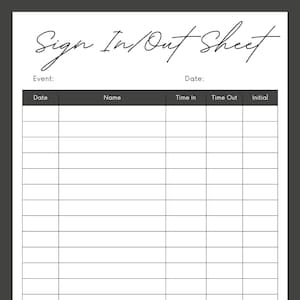 Sign In and Out Sheet Printable Form, Digital File, Instant Download, Editable, Sassy Edition
