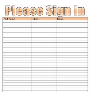 Puede incluir: Un cartel que dice "Por favor, regístrese" con columnas para el nombre completo, el teléfono y el correo electrónico. El cartel también dice "Gracias por venir" en la parte inferior.
