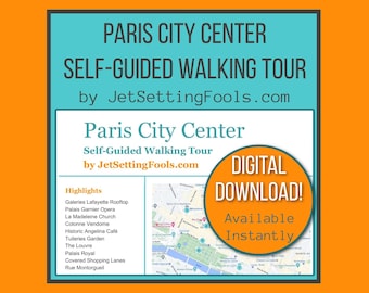 Paris City Center Walking Tour with Map and Map Links featuring Top Sights, Hidden Gems and Food Tips