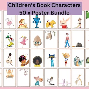 Puede incluir: Un conjunto de 50 carteles de personajes de libros infantiles. Cada cartel presenta una ilustraci&oacute;n diferente de un personaje querido, sobre un fondo blanco. Los carteles est&aacute;n dispuestos en una cuadr&iacute;cula, con un fondo rosa y el texto "Children's Book Characters 50 x Poster Bundle."