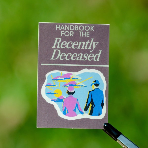 Handbook for the Recently Deceased (Full Sticker)