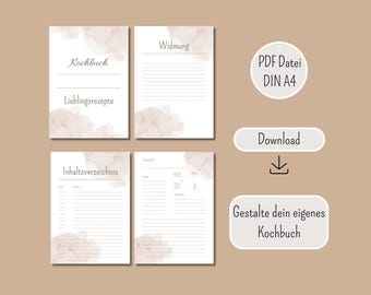 May include: A digital download of a cookbook template with a beige background. The template includes pages for recipes, dedications, and table of contents. The text includes "Kochbuch", "Lieblingsrezepte", and "Inhaltsverzeichnis". Additional text includes "PDF Datei DIN A4", "Download", and "Gestalte dein eigenes Kochbuch".