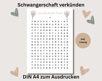 May include: A printable word search puzzle with the title "Schwangerschaft verkünden" (German for "Announcing Pregnancy") and "Nachricht für Dich" (German for "Message for You"). The puzzle is on a white background with a light brown border and includes a pink floral design.