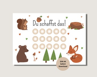 Puede incluir: Un gráfico imprimible blanco con ilustraciones de animales del bosque, incluyendo una ardilla, un oso y un zorro. El gráfico tiene el texto "Du schaffst das!" y una serie de círculos para el seguimiento del progreso. Incluye un pequeño texto que dice "DIN A4 Sofort Download".