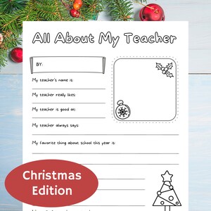 Pode incluir: Uma folha de trabalho imprimível intitulada "Tudo sobre meu professor: Edição de Natal". A folha de trabalho tem linhas para os alunos escreverem sobre seu professor, incluindo seu nome, o que eles gostam, no que são bons e o que eles sempre dizem. Há um espaço para os alunos desenharem uma imagem de seu professor.