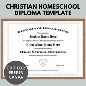 Editable Chrisitan Homeschool Diploma Template | Homeschool Diploma | High School Diploma | Printable Diploma | Canva Template