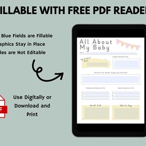 May include: A printable PDF document with a pink and yellow color scheme. The document is titled "All About My Baby" and includes sections for baby information, such as favorite toys, feeding schedule, and sleep schedule. The document is fillable with a free PDF reader.