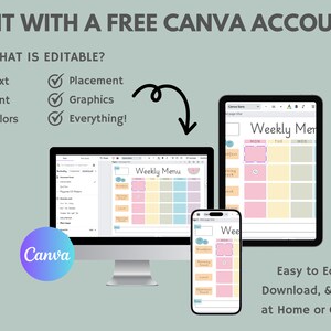 May include: A computer screen displaying a weekly menu template on Canva. The template is customizable with text, colors, graphics, and placement. The text on the template reads "Weekly Menu" and includes days of the week: Monday, Tuesday, Wednesday. The image also shows a tablet and a smartphone displaying the same template.