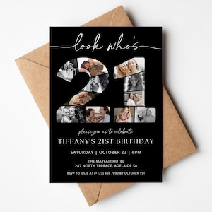 May include: Black and white photo collage birthday invitation with the number 21 made of photos. The text reads "look who's 21" and "Tiffany's 21st Birthday".