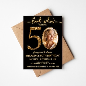 Black and Gold 50th Birthday Invitation TEMPLATE printable, Look Who's 50, Photo 50th Birthday Invite, Male or Female, Canva Template