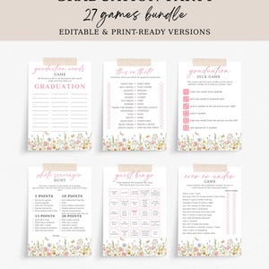 May include: A bundle of 27 printable graduation party games. The games include "Graduation Words", "This or That?", "Graduation Dice Game", "Photo Scavenger Hunt", "Guest Bingo", and "Over or Under". The games have a floral border and are in pink and white.
