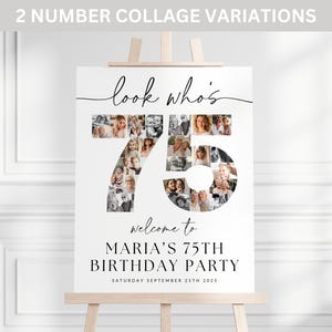 75th Birthday Photo Collage TEMPLATE, Look Who&#39;s 75, Customizable Birthday Welcome Sign, Photo Montage Display Poster, Digital Download DIY