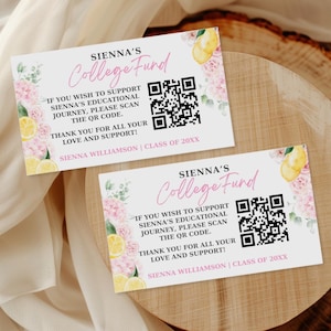 May include: Two white cards with the text "SIENNA'S College Fund" in pink script. The cards feature floral and lemon illustrations. Each card includes a QR code and the text: "If you wish to support Sienna's educational journey, please scan the QR code."