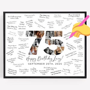 May include: A framed birthday photo collage with the text "Happy Birthday Lucy!" and the date "September 25th, 2025." The number "75" is in the center, filled with photos. Handwritten birthday wishes surround the collage.
