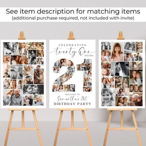 May include: Three white photo collage posters with black frames, featuring a photo montage of a person's life. The centre poster has the text "Celebrating twenty one years" and "Welcome to Samantha's 21st Birthday Party".
