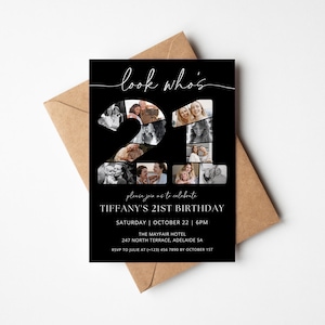 May include: Black and white photo collage invitation for a 21st birthday party. The number 21 is made up of photos and the text reads "look who's 21". The invitation includes the birthday person's name, date, time, location, and RSVP information.