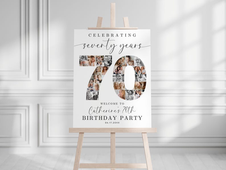 K&ouml;nnte beinhalten: Ein wei&szlig;es Willkommenszeichen mit schwarzem Rand und dem Text "Celebrating seventy years". Die Zahl 70 besteht aus Fotos von Personen. Der Text unter der Zahl lautet "Welcome to Catherine's 70th Birthday Party 04.17.20XX".