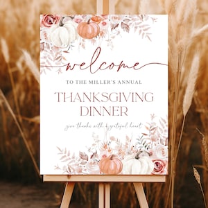 Thanksgiving Dinner Party Welcome Sign TEMPLATE, Thanksgiving Entrance Poster, Autumn Fall Floral Pumpkins, Editable Canva Template, T2