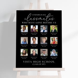 May include: A black memorial sign on an easel, with the text "IN MEMORY OF OUR classmates WHO HAVE GONE BEFORE US." It includes photos of classmates from Vista High School, Class of 1973.