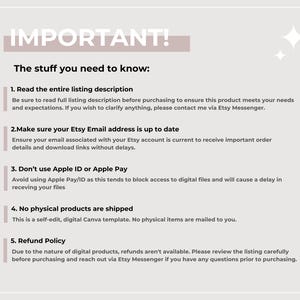 May include: A pink and white graphic with the text "IMPORTANT! The stuff you need to know:" followed by a list of five important points for buyers of digital products. The points include reading the listing description, ensuring the Etsy email address is up to date, avoiding Apple Pay, confirming that no physical products are shipped, and reviewing the refund policy.