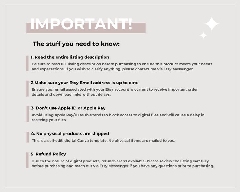 May include: A pink and white graphic with the text "IMPORTANT! The stuff you need to know:" followed by a list of five important points for buyers of digital products. The points include reading the listing description, ensuring the Etsy email address is up to date, avoiding Apple Pay, confirming that no physical products are shipped, and reviewing the refund policy.