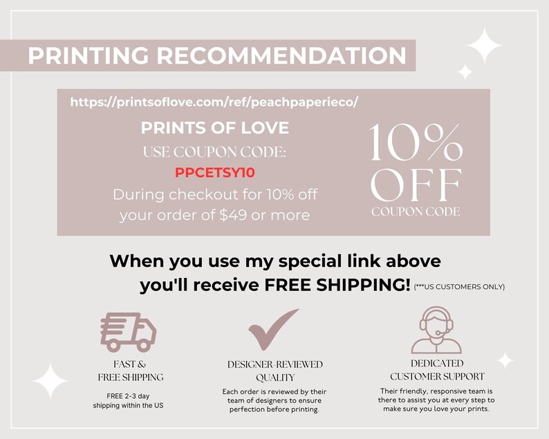 May include: A pink and white graphic with the text "PRINTING RECOMMENDATION" and a website address. The graphic also includes a coupon code for 10% off orders of &pound;49 or more from Prints of Love. The graphic also includes a coupon code for free shipping for UK customers only.