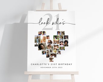 May include: A white poster with a grey number 21 and the text "look who's" in black cursive. The poster features a heart-shaped collage of photos with a white background. The text "CHARLOTTE'S 21ST BIRTHDAY" and "NOVEMBER 25TH 2023" is printed in black at the bottom of the poster.