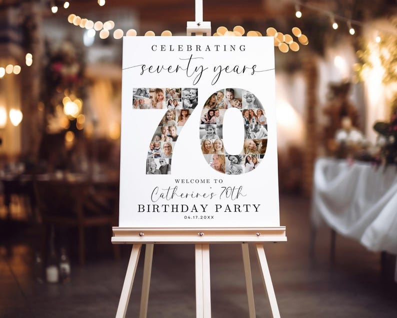 K&ouml;nnte beinhalten: Ein wei&szlig;es Schild mit einer Fotocollage einer 70 in Schwarzwei&szlig;. Das Schild lautet "Celebrating seventy years" und "Welcome to Catherine's 70th Birthday Party 04.17.20XX".