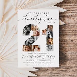 May include: A white invitation card with black text that reads "Celebrating twenty one years". The number 21 is made up of photos of people. The text below the number reads "Please join us to celebrate Samantha's 21st Birthday Saturday | October 22 | 6:00PM The Mayfair Hotel - 247 North Terrace, Adelaide SA RSVP to Julie at 133 456 7890 by October 1st"