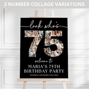 75th Birthday Photo Collage TEMPLATE, Look Who&#39;s 75, Customizable Birthday Welcome Sign, Photo Montage Display Poster, Digital Download DIY