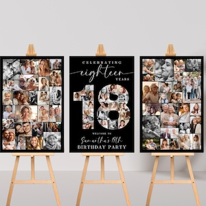 May include: Three black framed photo collages on wooden easels. The collages feature a collection of black and white photos. The center collage reads "Celebrating Eighteen Years" and "Welcome to Samantha's 18th Birthday Party".