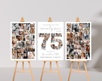 May include: Three white signs with black text and photos. The center sign says "Celebrating seventy-five years" with a large number "75" made of photos. The text below the number says "Welcome to Samantha's 75th Birthday Party". The signs are on wooden easels.