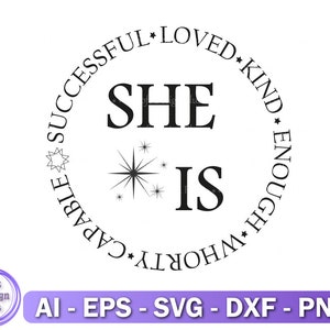 Sie ist, Mädchen Power Cut-Datei, Cricut, Silhouette, Inspirational svg, Tshirt svg, DXF, PNG, Heat Transfer, schneidbare Datei, Instant Download