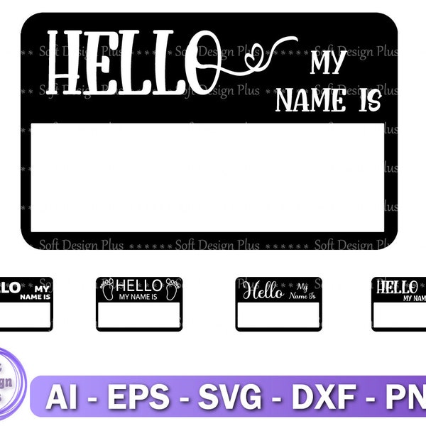 Hello My Name Is SVG, Layered Item, Clipart, Cricut, Svg, Png, Eps, Dxf, Laser Cut File