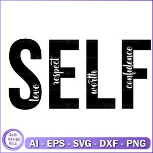 Amor propio Svg, Respeto a uno mismo SVG, Respeto a uno mismo SVG, Valor a sí mismo SVG, Confianza en sí mismo Svg, Mujer fuerte SVG, Mujer Svg, Mujer Negra Svg