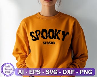 Spooky Season SVG: Halloween Shirt Design (Digital Download)