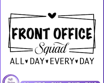 Front Office Squad SVG: Schul Sekretärin, Office Team Designs (Digitale Dateien)