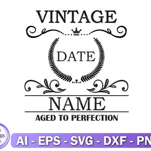 Vintage Envejecido a la perfección svg, Cumpleaños svg, Cumpleaños png, Diseño de sublimación, Descarga instantánea, Archivo de corte para Cricut y Silueta