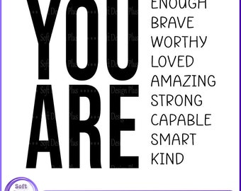 Inspirational Affirmation SVG: Self-Love, Mental Health (Digital Files)