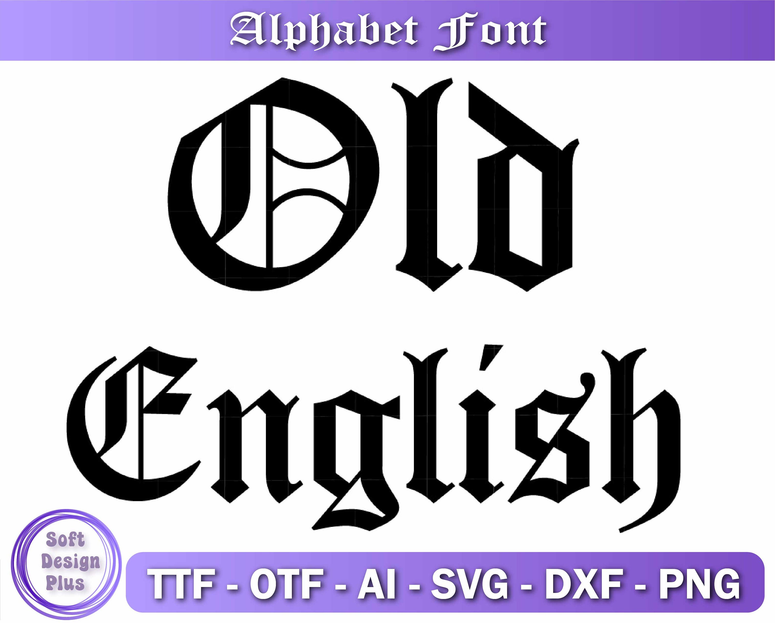 Old English Font Svg Ttf Old English Alphabet Svg File For Etsy