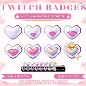 Könnte beinhalten: Acht pixelkunstige Twitch-Abzeichen in Herzform in verschiedenen Farben, darunter Pink, Weiß, Regenbogen und ein Trank mit einer goldenen Krone. Der Text "TWITCH BADGES" befindet sich oben im Bild, und der Text "8 ICONS OPTIMIZED FOR TWITCH" befindet sich darunter. Der Text "ARIIXIU.COM" befindet sich unten links im Bild, und der Text "ARIIXIU.ETSY.COM" befindet sich unten in der Mitte des Bildes.