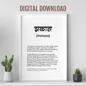 Hindi word Jhakaas definition, Desi slang meaning, Colourful Indian culture phrase, Desi art, Indian pop culture art, Funny Street lingo