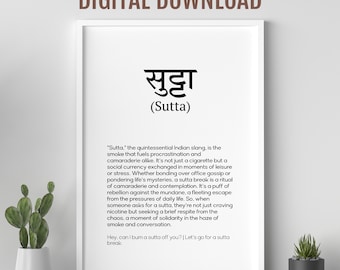 Sutta definition, Desi slang, Hindi phrases, Colourful Indian culture phrase, Desi wall art, Indian pop culture art, Funny Street lingo