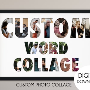 Custom word collage, Text collage, Custom picture collage, Birthday photo collage, Digital photo collage, Personalised word photo collage,