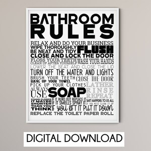 Bathroom Rules  print, Bathroom wall art, Bathroom prints, bathroom sign, modern bathroom decor, Digital download, Gift for him,