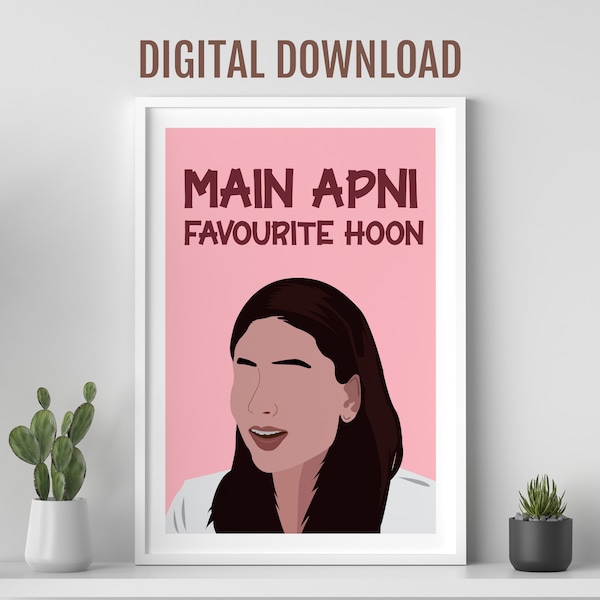 Main Apni Favourite hoon poster, Jab We Met movie dialogue, Desi Wall art, Bollywood movie poster, Indian film poster, Karen Kapoor poster