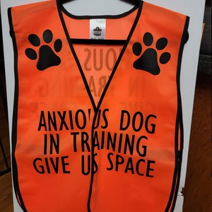 Anxious dog, Give us space vest for humans