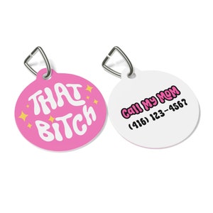 That Bitch - retro hondenpenning, grappig hondenpenning, gepersonaliseerde PET-ID-tags, schattig huisdierpenning afbeelding 3