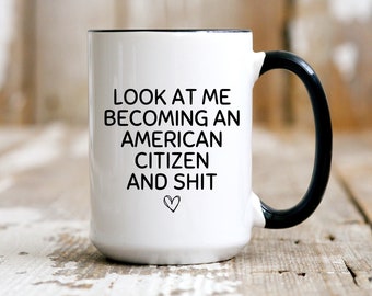 US Citizenship Gift, New Citizenship Gift, Becoming USA Citizen, USA Citizenship, American Citizen Mug, Funny Citizen Gifts, Christmas Gifts