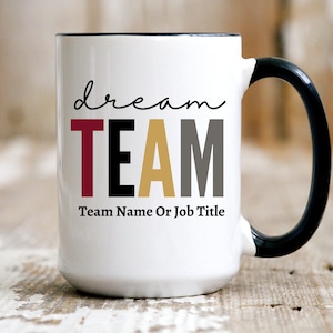 Dream Team mok, gepersonaliseerde mok, beste team ooit, waardering cadeau, collega geschenken, bedankje cadeau collega's, waardering geschenken, beste team cadeau